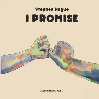 Stephen Hogue - I Promise, Häftad. Tillgänglighet: Lägg i varukorg