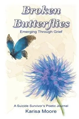 Karisa Moore - Broken Butterflies, Häftad. Tillgänglighet: Lägg i varukorg