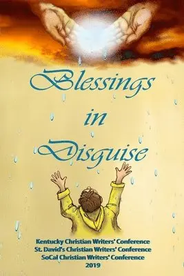 Living Parables of Central Florida - Blessings in Disguise: Kentucky Christian Writers' Conference, St. David's Christian Writers' Conference, SoCal Christian Writers' Conference, Häftad. Tillgänglighet: Lägg i varukorg
