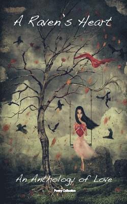 Eunice Jaquez, Sherry Morris - A Raven's Heart: An Anthology Of Love, Häftad. Tillgänglighet: Lägg i varukorg