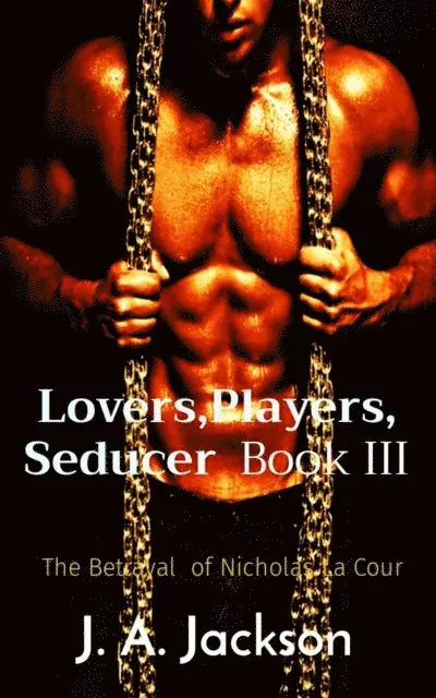 J. A. Jackson - Lovers,Players, Seducer  Book III, E-bok. Tillgänglighet: Lägg i varukorg