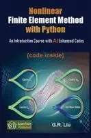 G R Liu - Nonlinear Finite Element Method with Python, Inbunden. Tillgänglighet: Lägg i varukorg