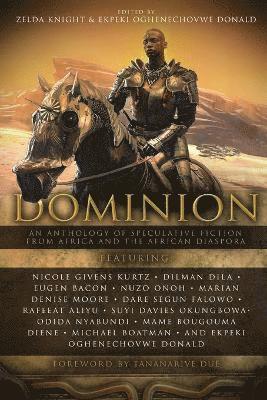 Zelda Knight, Ekpeki Oghenechovwe Donald, Joshua Omenga - Dominion, Häftad