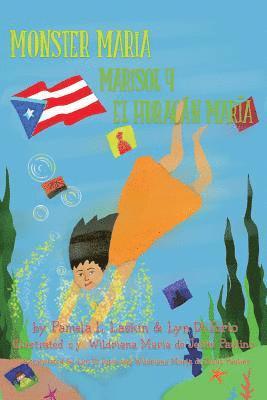 Pamela Laskin, Lyn Di Iorio - Monster Maria / Marisol y El Huracán María, Häftad