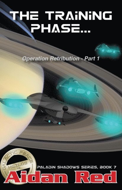 Aidan Red - Operation Retribution: The Training Phase, E-bok