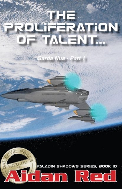Aidan Red - Garda Nua: The Proliferation of Talent, E-bok