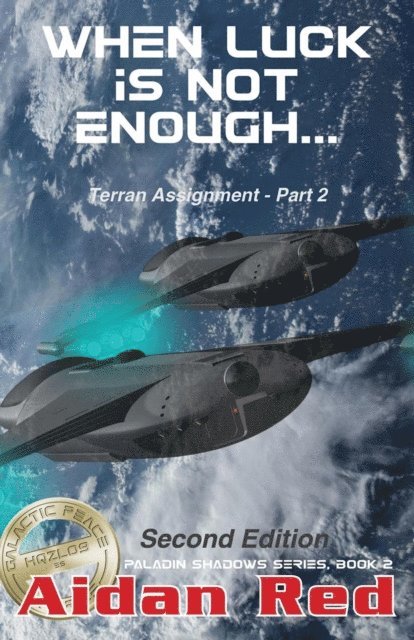 Aidan Red - When Luck Is Not Enough - Second Edition, E-bok