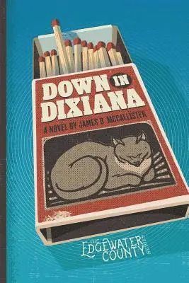 James D. McCallister - Down in Dixiana, Häftad. Tillgänglighet: Lägg i varukorg