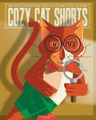 Patricia Rockwell - Cozy Cat Shorts: Twenty-five Short Stories from the Authors at Cozy Cat Press, Häftad. Tillgänglighet: Lägg i varukorg