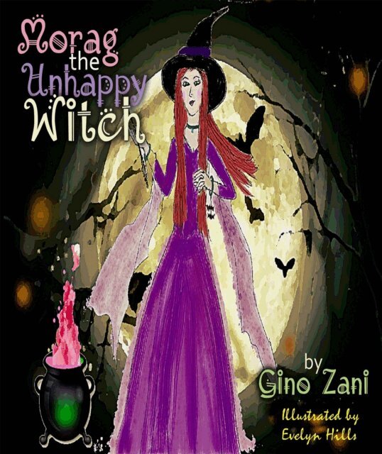 Gino Zani - Morag the Unhappy Witch, E-bok