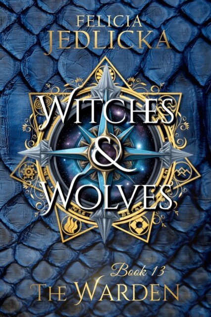 Felicia Jedlicka - Witches and Wolves, E-bok