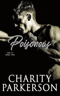 Charity Parkerson - Poisonous, Häftad