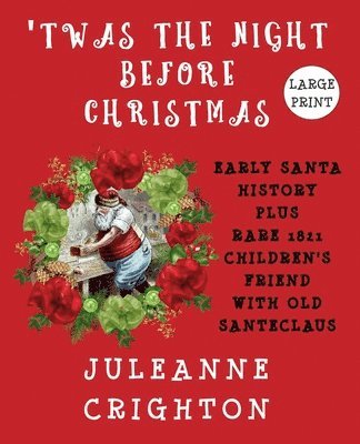 Juleanne Crighton - 'Twas the Night Before Christmas, Häftad