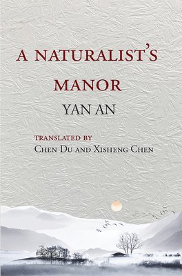 Yan An - Naturalist's Manor, Häftad