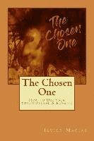 Javier Macias - The Chosen One, Häftad
