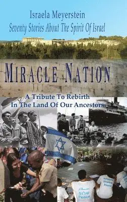 Israela Meyerstein - Miracle Nation, Inbunden. Tillgänglighet: Lägg i varukorg