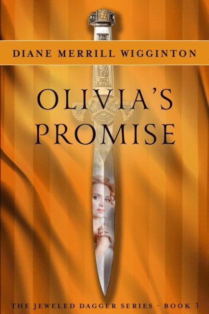 Diane Merrill Wigginton - Olivia's Promise, E-bok