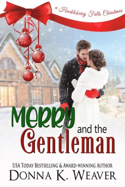 Donna K. Weaver - Merry and the Gentleman, E-bok