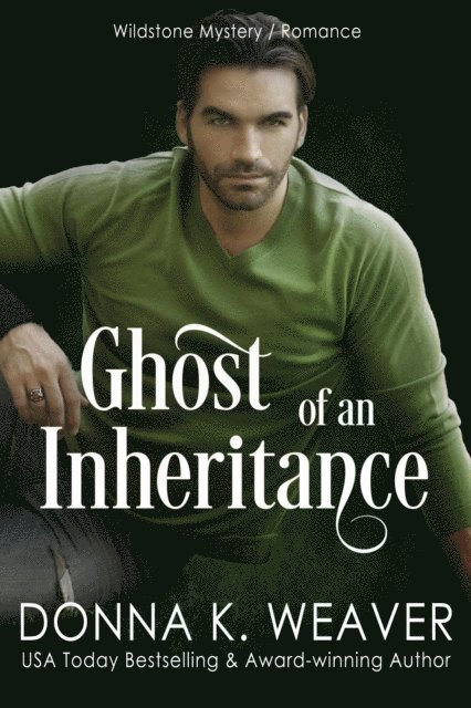 Donna K. Weaver - Ghost of an Inheritance, E-bok