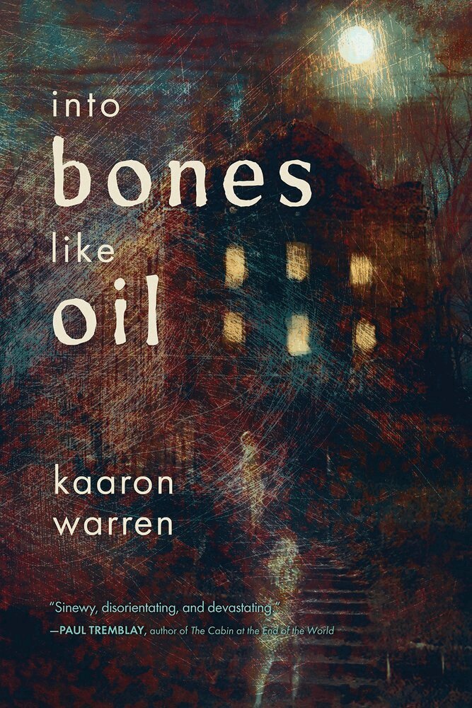 Kaaron Warren - Into Bones like Oil, Häftad