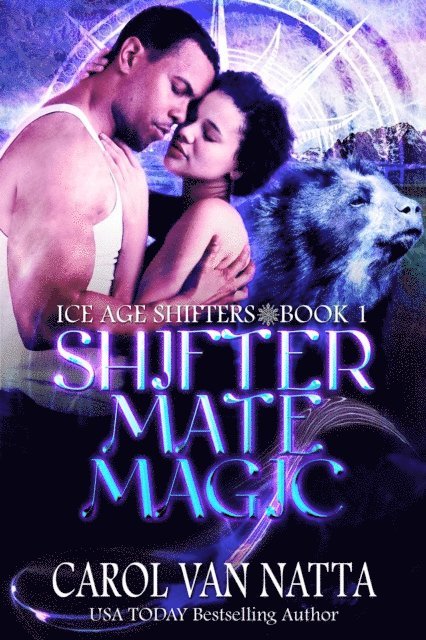 Carol Van Natta - Shifter Mate Magic, E-bok