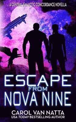 Carol Van Natta - Escape from Nova Nine, Häftad