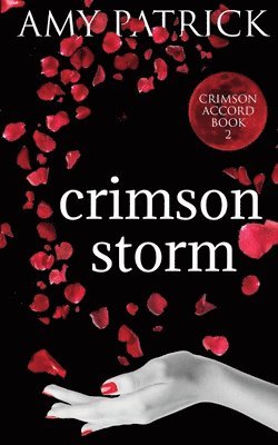 Amy Patrick - Crimson Storm, Häftad. Tillgänglighet: Lägg i varukorg