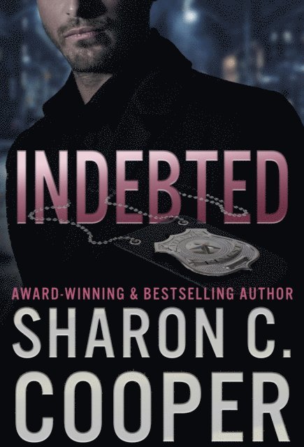 Sharon C. Cooper - Indebted, E-bok