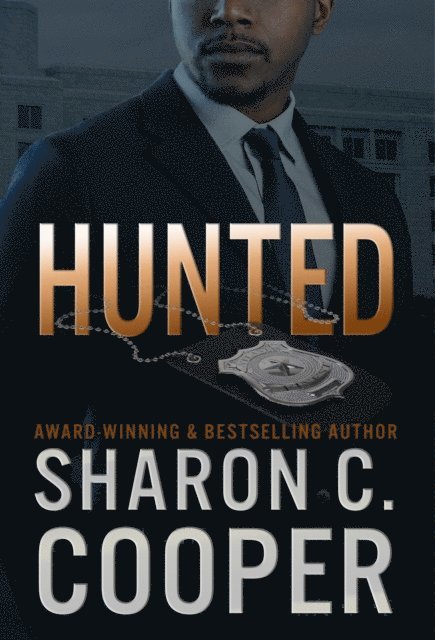 Sharon C. Cooper - Hunted, E-bok