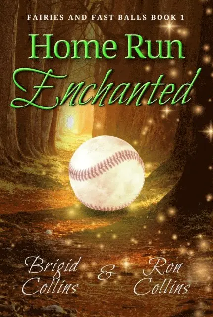 Ron Collins, Brigid Collins - Home Run Enchanted, E-bok. Tillgänglighet: Lägg i varukorg