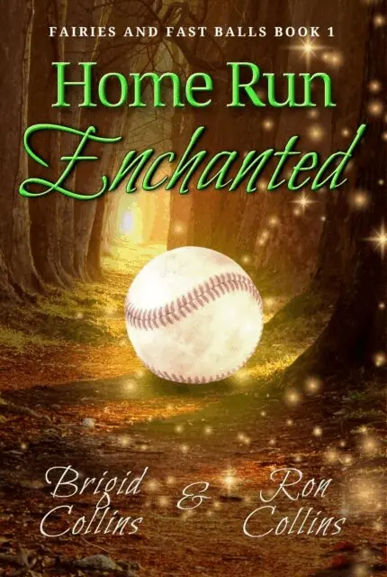 Brigid Collins, Ron Collins - Home Run Enchanted, E-bok. Tillgänglighet: Lägg i varukorg