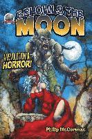 Philip McCormac - Behowls the Moon, Häftad
