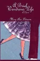 Mary Ann Peterson - A Brief Wondrous Life, Häftad. Tillgänglighet: Lägg i varukorg