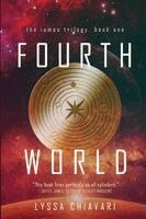 Lyssa Chiavari - Fourth World: Anniversary Edition, Häftad