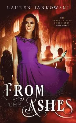 Lauren Jankowski, Rose Anne Roper - From the Ashes, Häftad. Tillgänglighet: Lägg i varukorg