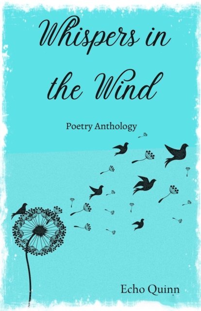 Echo Quinn - Whispers In The Wind by Echo Quinn, E-bok