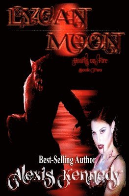 Alexis Kennedy - Lycan Moon, Häftad