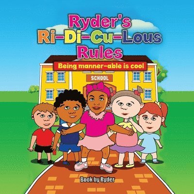 Cornelia Smith, Ryder Smith - Ryder's Ri-Di-Cu-Lous Rules, Häftad