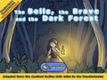 Bells, the Brave and the Dark Forest