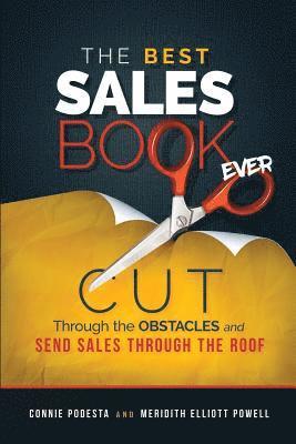 Connie Podesta, Elliott Powell Meridith - Best Sales Book Ever/The Best Sales Leadership Book Ever, Häftad. Tillgänglighet: Lägg i varukorg