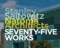 Stanley Saitowitz / Natoma Architects