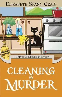 Elizabeth Spann Craig - Cleaning is Murder, Häftad. Tillgänglighet: Lägg i varukorg
