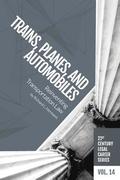 Trains, Planes, and Automobiles: Reinventing Transportation Law