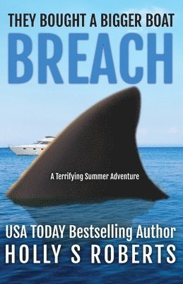 Holly S Roberts - Breach, Häftad