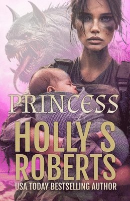 Holly Roberts - Princess, Häftad
