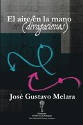 aire en la mano (divagaciones)