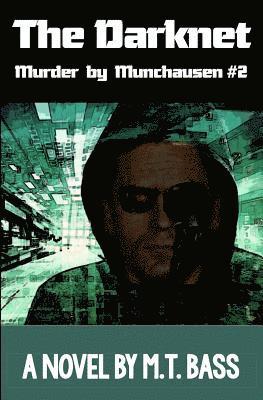 M T Bass - Darknet, Häftad