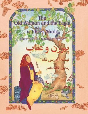 Idries Shah - Old Woman and the Eagle, Häftad