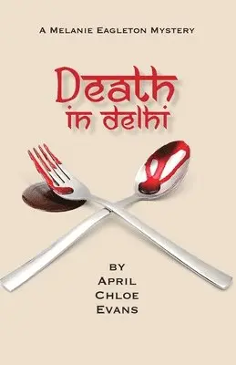 Chloe Evans - Death in Delhi, Häftad. Tillgänglighet: Lägg i varukorg
