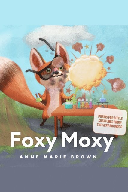 Ann Marie Brown - Foxy Moxy, E-bok